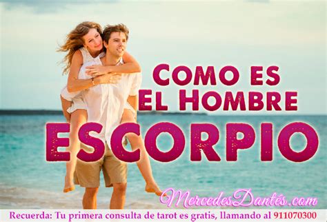 como es un hombre escorpio|Así es el hombre Escorpión